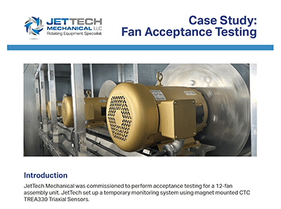 Case Study: Fan Acceptance Testing