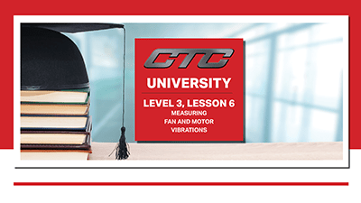 Level 3, Lesson 6 - Measuring Fan and Motor Vibrations